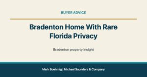 Bradenton Home With Rare Florida Privacy for Lakewood Ranch real estate