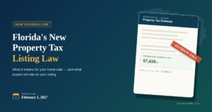 Florida property tax listing law illustration showing a sample property tax estimate document with the February 2027 effective date
